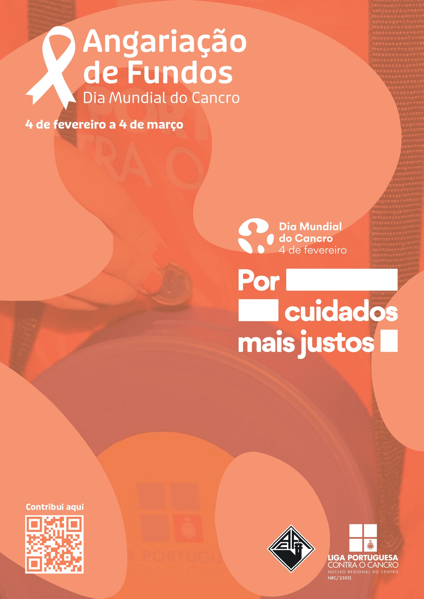 Orange poster for a The Portuguese Cancer League fundraising campaign.
